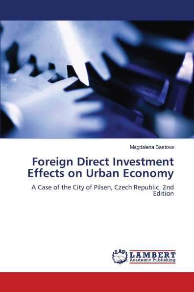 Foreign Direct Investment Effects on Urban Economy