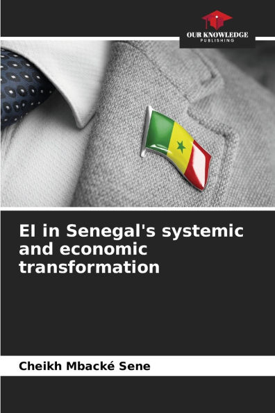 EI in Senegal's systemic and economic transformation