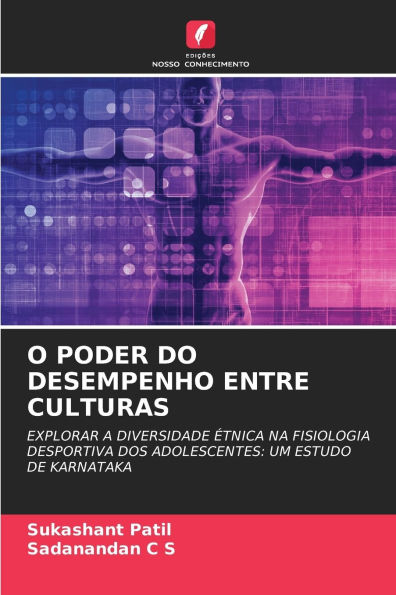 O Poder Do Desempenho Entre Culturas