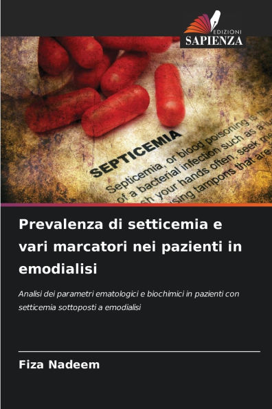 Prevalenza di setticemia e vari marcatori nei pazienti in emodialisi