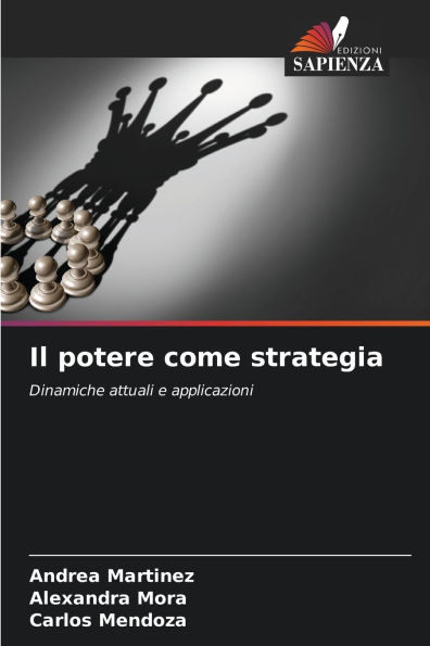 Il potere come strategia