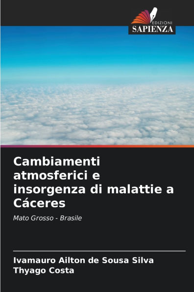 Cambiamenti atmosferici e insorgenza di malattie a Cï¿½ceres