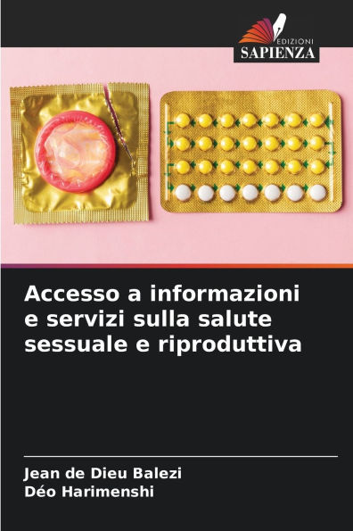 Accesso a informazioni e servizi sulla salute sessuale e riproduttiva