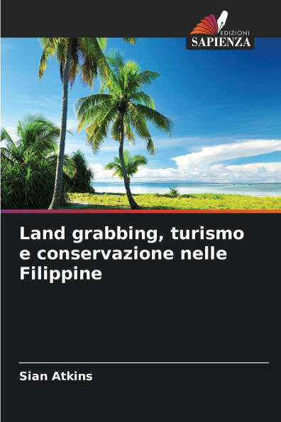 Land grabbing, turismo e conservazione nelle Filippine