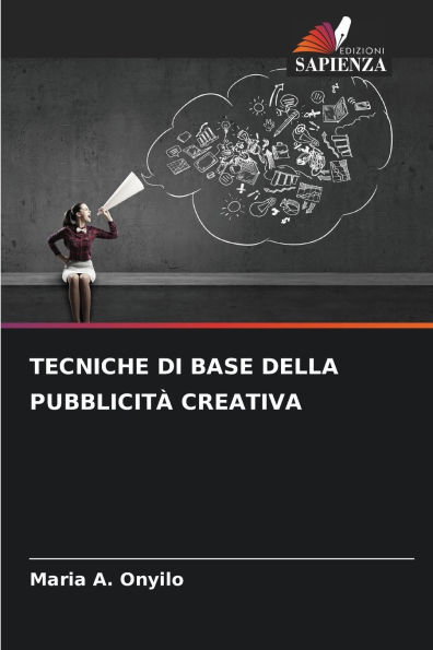 Tecniche Di Base Della Pubblicit� Creativa