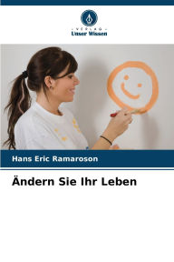 Title: ï¿½ndern Sie Ihr Leben, Author: Hans Eric Ramaroson