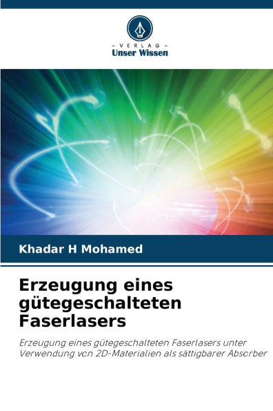 Erzeugung eines gï¿½tegeschalteten Faserlasers