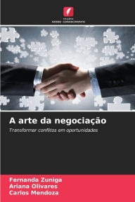 Title: A arte da negociaï¿½ï¿½o, Author: Fernanda Zuniga