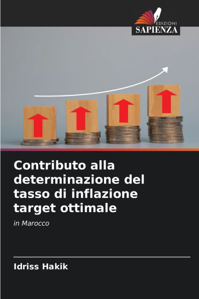 Contributo alla determinazione del tasso di inflazione target ottimale
