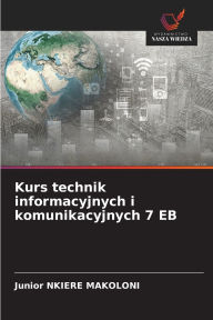 Title: Kurs technik informacyjnych i komunikacyjnych 7 EB, Author: Junior Nkiere Makoloni