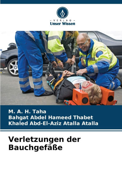 Verletzungen der Bauchgefï¿½ï¿½e