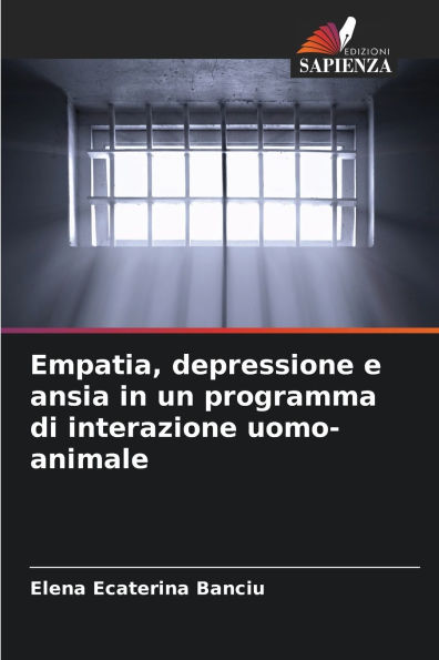 Empatia, depressione e ansia in un programma di interazione uomo-animale