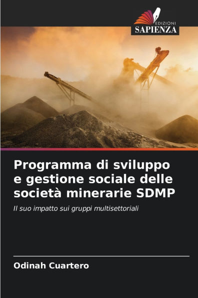 Programma di sviluppo e gestione sociale delle societï¿½ minerarie SDMP