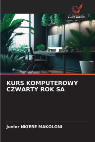 Title: Kurs Komputerowy Czwarty Rok Sa, Author: Junior Nkiere Makoloni