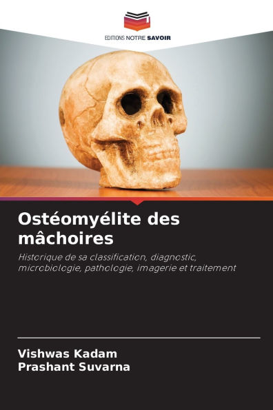 Ostï¿½omyï¿½lite des mï¿½choires