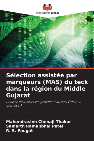 Sï¿½lection assistï¿½e par marqueurs (MAS) du teck dans la rï¿½gion du Middle Gujarat