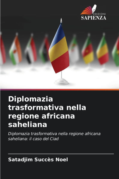 Diplomazia trasformativa nella regione africana saheliana