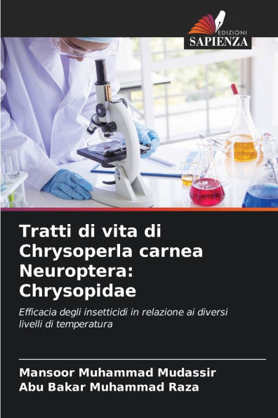 Tratti di vita di Chrysoperla carnea Neuroptera: Chrysopidae