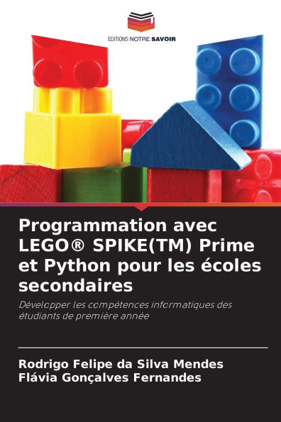 Programmation avec LEGO(R) SPIKE(TM) Prime et Python pour les ï¿½coles secondaires