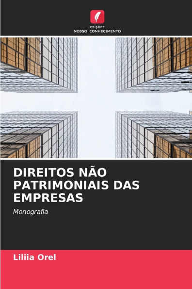 Direitos Nï¿½o Patrimoniais Das Empresas