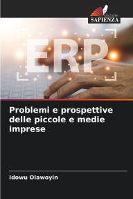 Title: Problemi e prospettive delle piccole e medie imprese, Author: Idowu Olawoyin