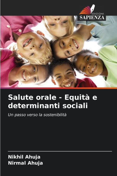 Salute orale - Equitï¿½ e determinanti sociali