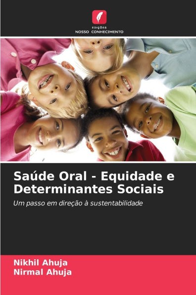 Saï¿½de Oral - Equidade e Determinantes Sociais