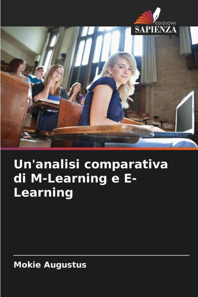 Un'analisi comparativa di M-Learning e E-Learning