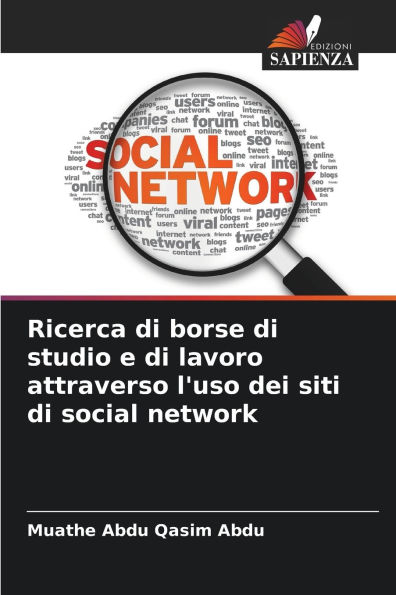 Ricerca di borse di studio e di lavoro attraverso l'uso dei siti di social network