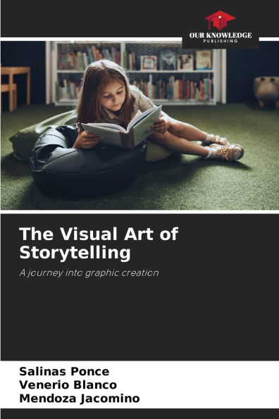 The Visual Art of Storytelling