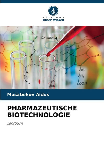 Pharmazeutische Biotechnologie