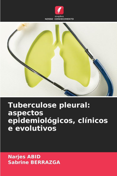 Tuberculose pleural: aspectos epidemiolï¿½gicos, clï¿½nicos e evolutivos
