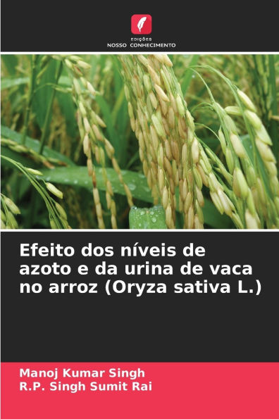 Efeito dos nï¿½veis de azoto e da urina de vaca no arroz (Oryza sativa L.)