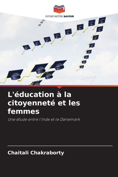L'ï¿½ducation ï¿½ la citoyennetï¿½ et les femmes