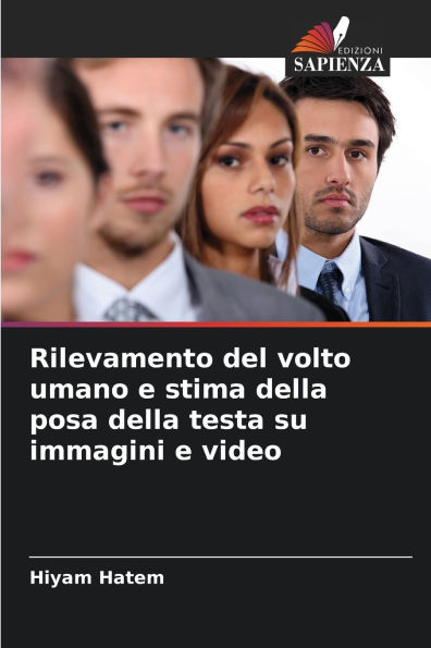 Rilevamento del volto umano e stima della posa della testa su immagini e video