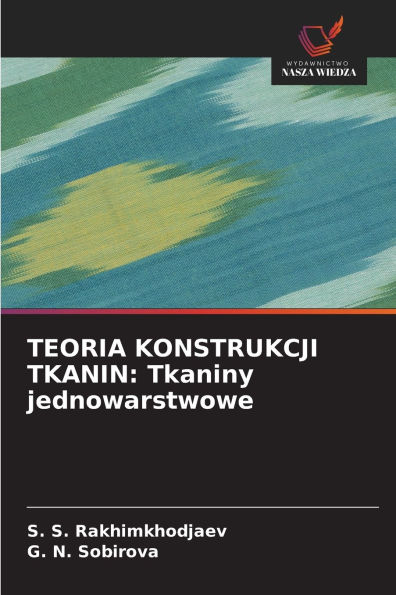 Teoria Konstrukcji Tkanin: Tkaniny jednowarstwowe