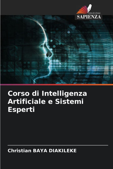 Corso di Intelligenza Artificiale e Sistemi Esperti