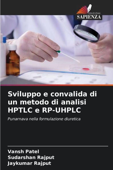 Sviluppo e convalida di un metodo di analisi HPTLC e RP-UHPLC