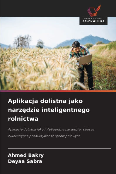 Aplikacja dolistna jako narzędzie inteligentnego rolnictwa