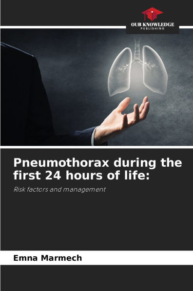 Pneumothorax during the first 24 hours of life