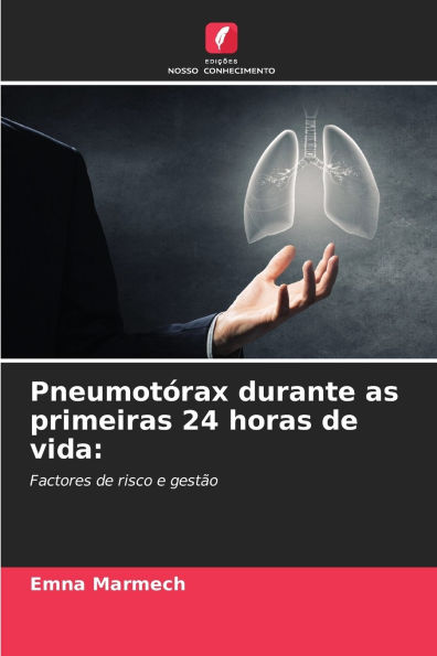 Pneumotï¿½rax durante as primeiras 24 horas de vida