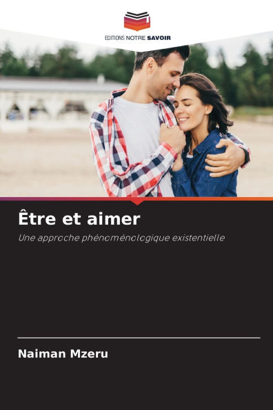 ï¿½tre et aimer