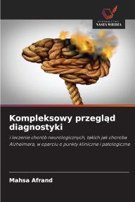Title: Kompleksowy przegląd diagnostyki, Author: Mahsa Afrand