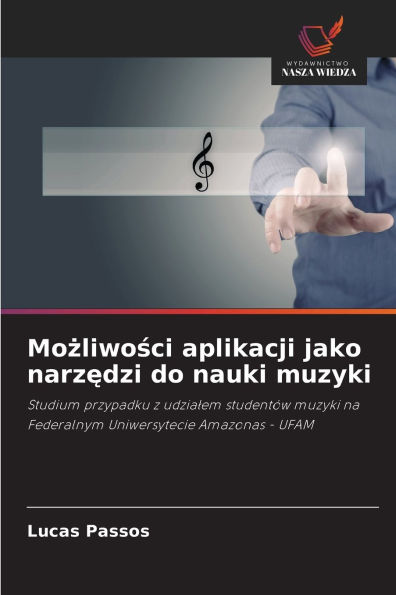 Możliwości aplikacji jako narzędzi do nauki muzyki