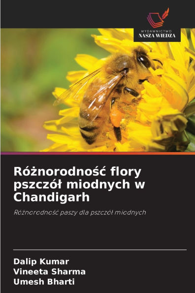 Rï¿½żnorodnośc flory pszczï¿½l miodnych w Chandigarh