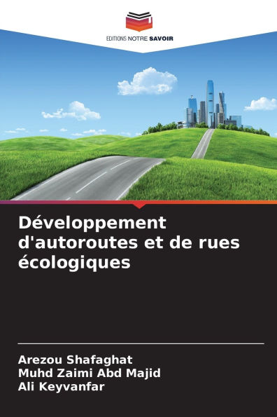 Dï¿½veloppement d'autoroutes et de rues ï¿½cologiques