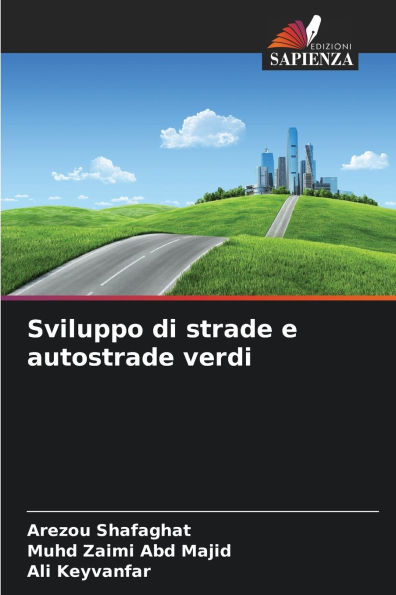 Sviluppo di strade e autostrade verdi