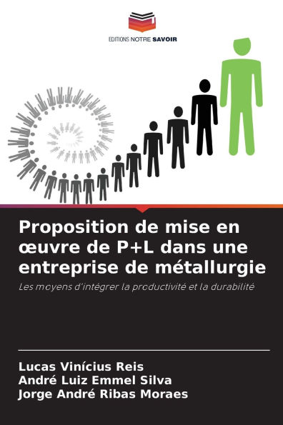 Proposition de mise en oeuvre de P+L dans une entreprise de mï¿½tallurgie