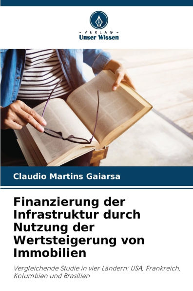 Finanzierung der Infrastruktur durch Nutzung der Wertsteigerung von Immobilien