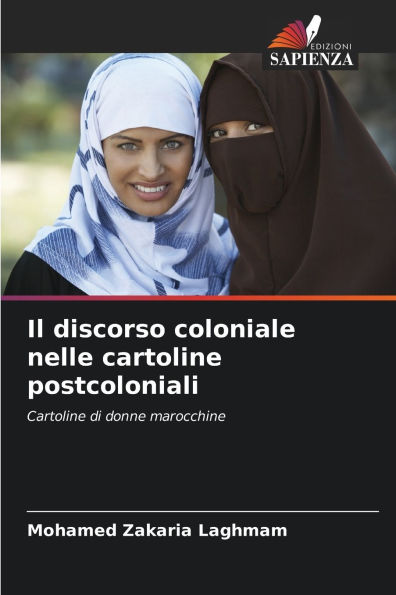 Il discorso coloniale nelle cartoline postcoloniali